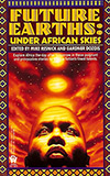 Future Earths: Under African Skies