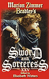 Marion Zimmer Bradley's Sword and Sorceress XXV