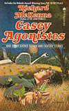 Casey Agonistes:  and Other Science Fiction and Fantasy Stories