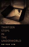 Thirteen Steps in the Underworld