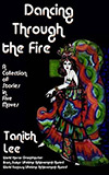 Dancing Through the Fire: A Collection of Stories in Five Moves