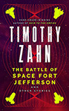 The Battle of Space Fort Jefferson and Other Stories