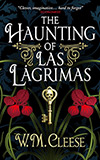 The Haunting of Las Lágrimas