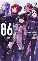 86--EIGHTY SIX, Vol. 9: Valkyrie Has Landed