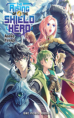 The Rising of the Shield Hero, Vol. 6