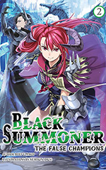 Black Summoner, Vol. 2: The False Champions