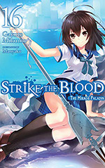 Strike the Blood, Vol. 16: The Mirage Paladin