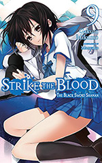 Strike the Blood, Vol. 9: The Black Sword Shaman