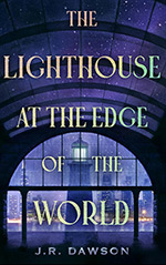 The Lighthouse at the Edge of the World