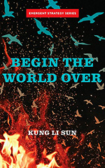 Begin the World Over