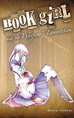 Book Girl and the Wayfarer's Lamentation