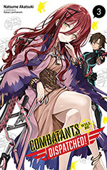 Combatants Will Be Dispatched!, Vol. 3