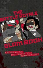 The Battle Royale Slam Book