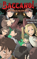 Baccano!, Vol. 20: 1931 Winter: The Time of the Oasis