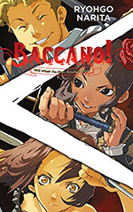 Baccano!, Vol. 6: 1933 (First) The Slash -Cloudy to Rainy-