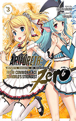 Arifureta Zero, Vol. 3: From Commonplace to World's Strongest