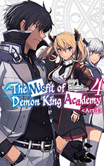 The Misfit of Demon King Academy, Vol. 4: Act 1