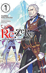 Re: Zero, Vol. 7: Starting Life in Another World