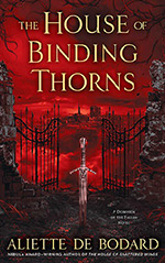 The House of Binding Thorns - Aliette de Bodard