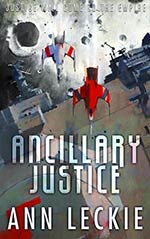Sci-Fi Review: 'Ancillary Justice' by Ann Leckie