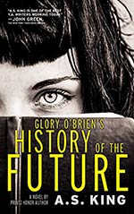 Glory O'Brien's History of the Future Cover