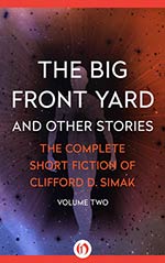 The Big Front Yard:  And Other Stories