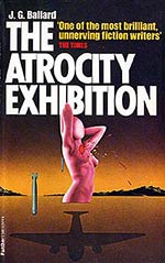The Atrocity Exhibition (Love and Napalm: Export USA)