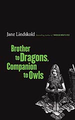 Brother to Dragons, Companion to Owls Cover