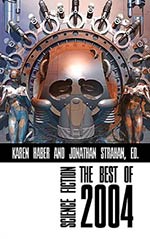 Science Fiction: The Best of 2004