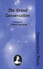 The Grand Conversation: Essays