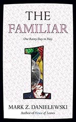 The Familiar: One Rainy Day in May