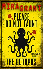 Please Do Not Taunt the Octopus Cover