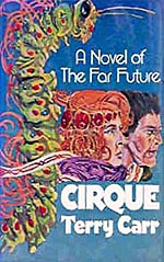 Cirque: A Novel of the Far Future